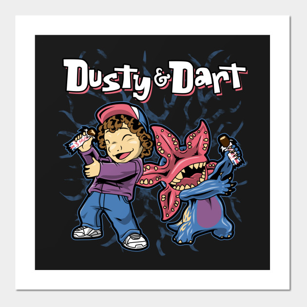 Dusty and Dart